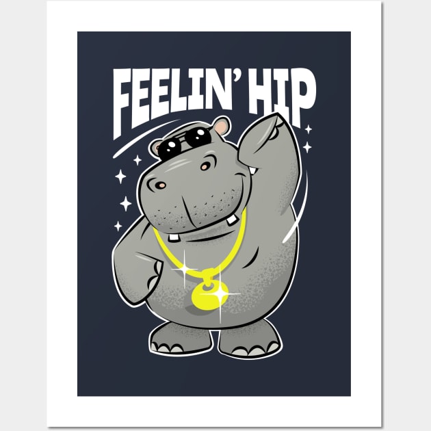 Hipster Hippo - Feelin' Hip Hippopotamus Wall Art by propellerhead